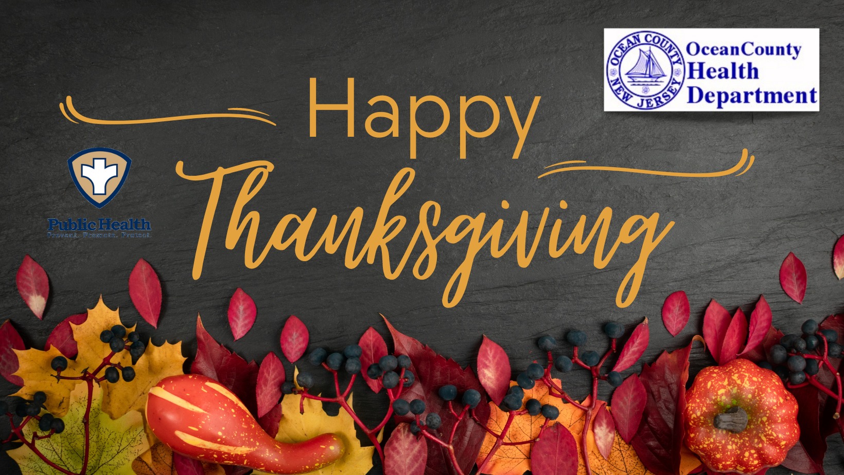 OCHD WISHES YOU & YOUR FAMILY A SAFE & HEALTHY THANKSGIVING HOLIDAY WEEKEND