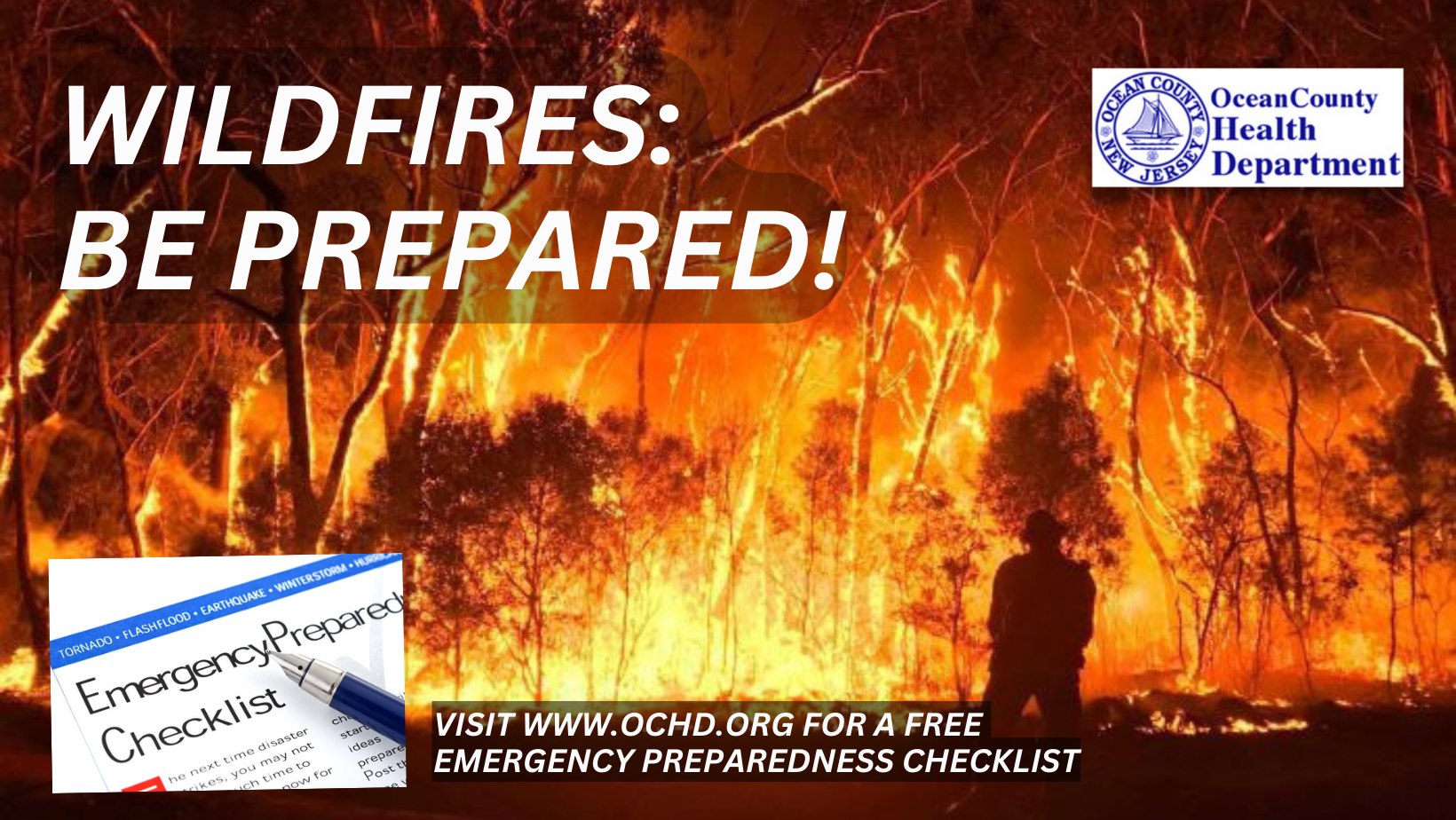 Wildfires be prepared