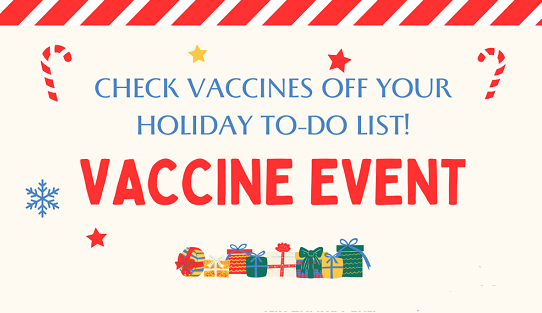 DON’T WAIT, VACINATE THIS HOLIDAY SEASON!